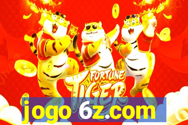 jogo 6z.com